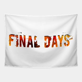 Final Days Tapestry