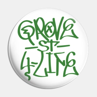 Gorve Street for life Pin