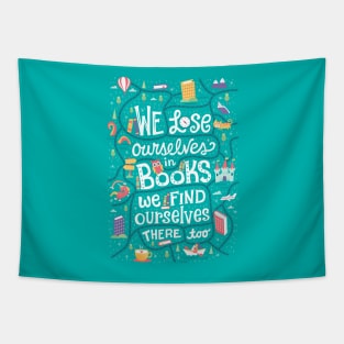 Lose ourselves in books Tapestry