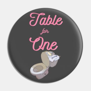 Table For One Pin