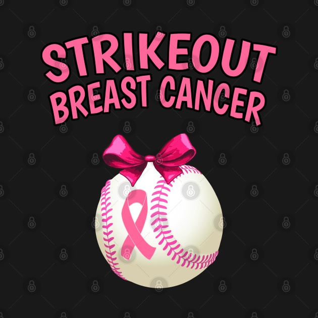 Strike Out Breast Cancer Awareness - Baseball Pink Ribbon by Trade Theory