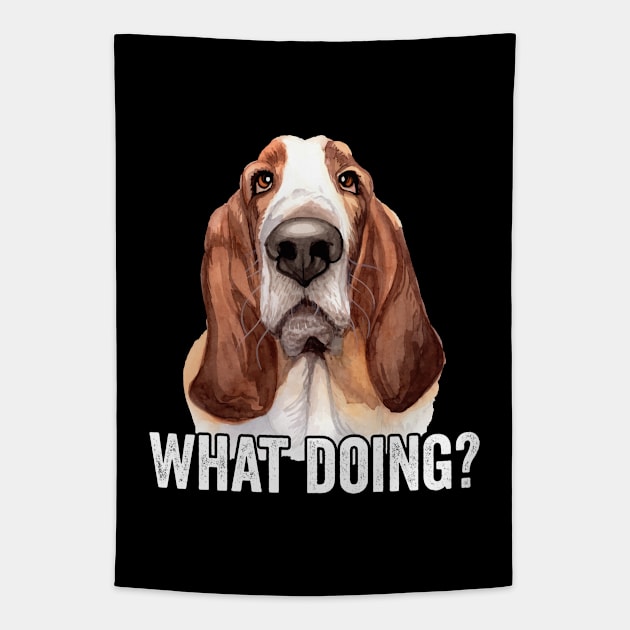 Basset Hound - Basset Hound What Doing Tapestry by Kudostees