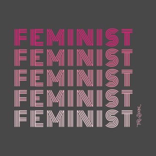 Feminist Pretty in Pink T-Shirt