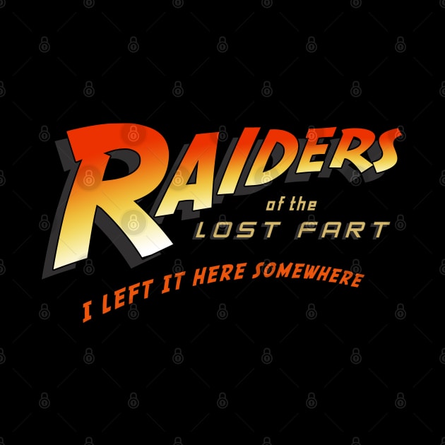 Raiders of the lost fart by technofaze