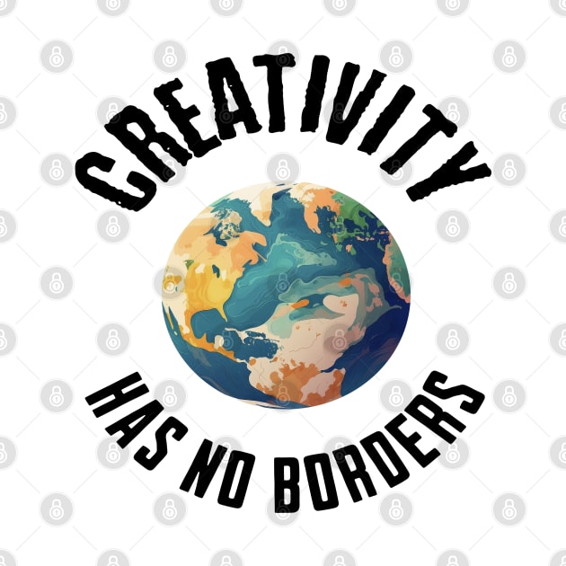 Creativity Has No Borders by The Global Worker