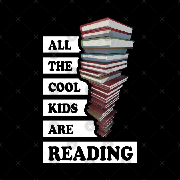 All the cool kids are reading by TMBTM