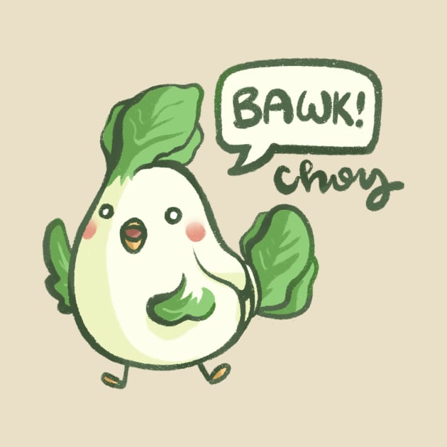 Bawk Choy by mschibious