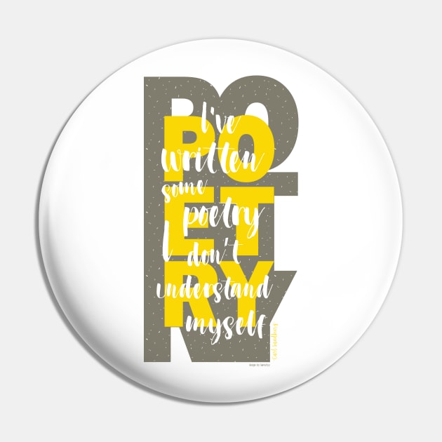 Poet and Poetry Pin by laimutyy