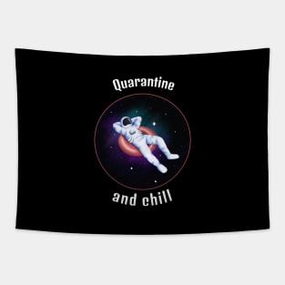 Quarantine and chill Tapestry