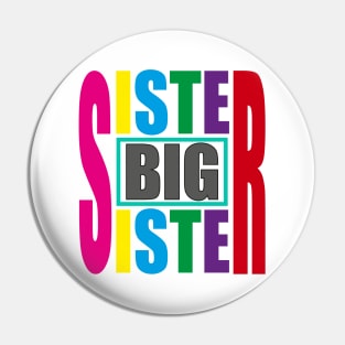 Big Sister Pin