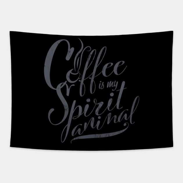 Coffee is my Spirit Animal Tapestry by DoodleHeadDee