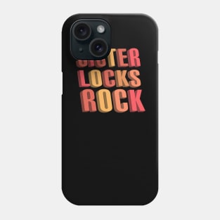 Sisterlocks Rock Phone Case