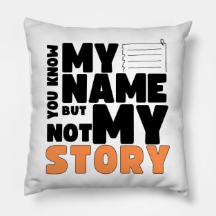 You know my name Pillow