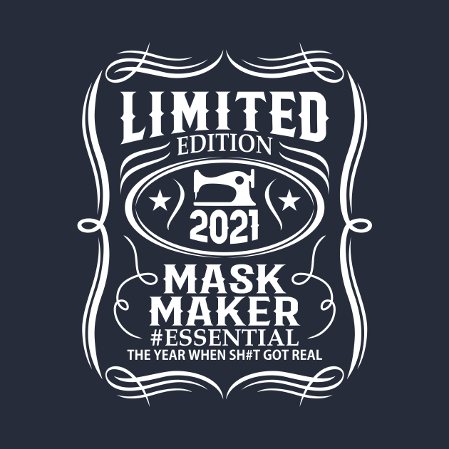 Mask Maker Shirt 2021 by Jerry After Young