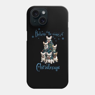 Belive in the magic of Christmas, French Bulldogs Christmas tree, french bulldog lovers gifts and Merry Christmas Phone Case