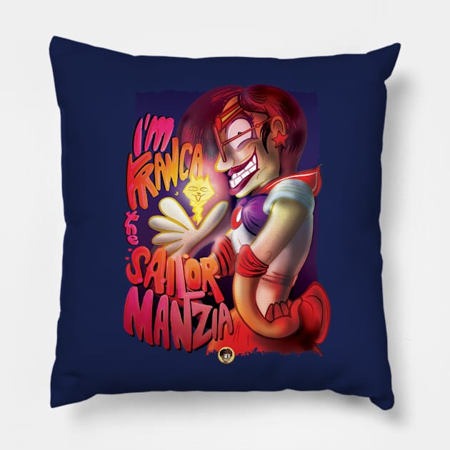 I'm FRANCA, the SAILOR MANZIA! Pillow by Luca Bruniera