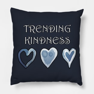 Trending Kindness Message Anti-Bullying message Pillow