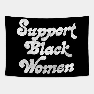 Support Black Women Tapestry