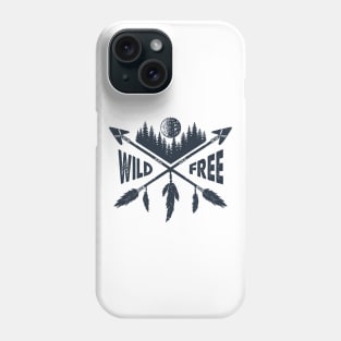 Wild And Free Phone Case