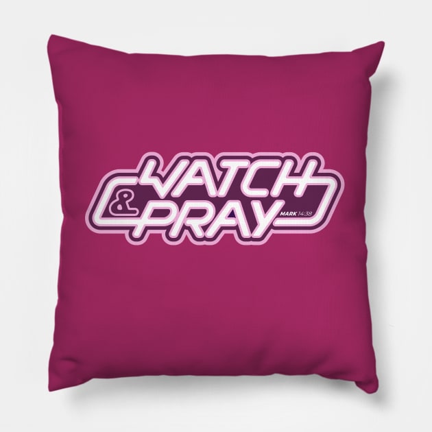 Watch & Pray Pillow by Arise