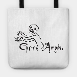 Grrr Argh Tote