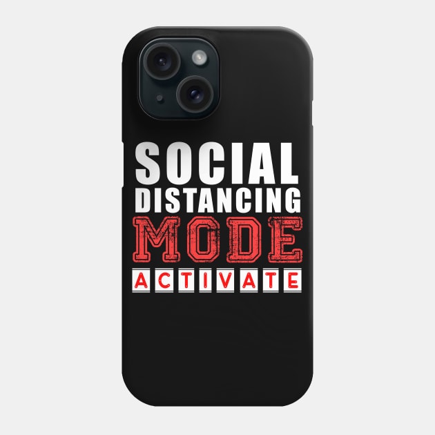 Social distancing Mode Activate Phone Case by Flipodesigner