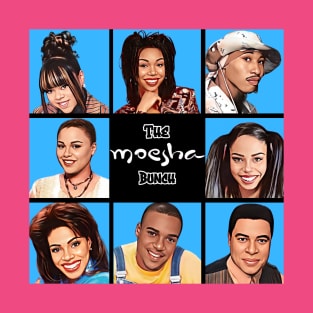 The Moesha Bunch T-Shirt