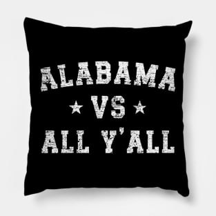 Alabama Vs. All Y'all - Vintage v5 Pillow