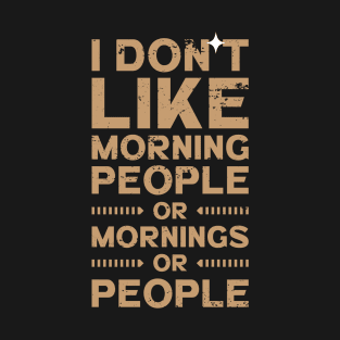 Mornings T-Shirt