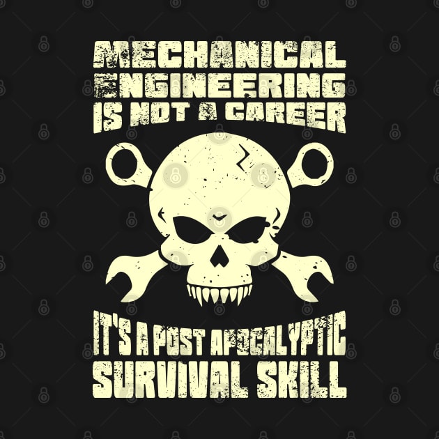 Mechanical Engineering Survival Skill by Dojaja