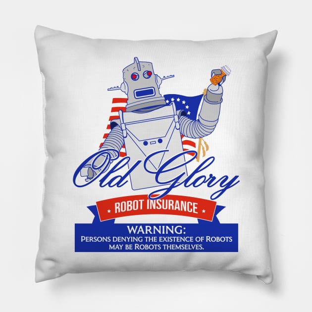 Old Glory Robot Insurance / 90s SNL Commercial Pillow by darklordpug