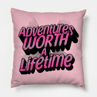 Van Life Adventures Worth A Lifetime Pillow