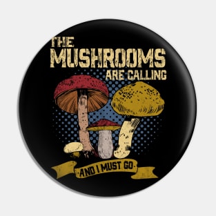 MUSHROOM HUNTING Pin