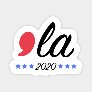 Funny Kamala Harris Comma La 2020 Magnet