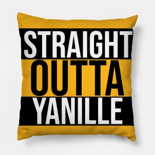 Straight Outta Yanille Pillow