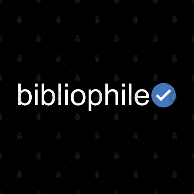 Verified Bibliophile (White Text) by inotyler