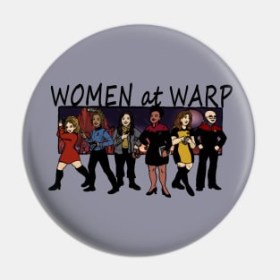 Women at Warp Crew Pin