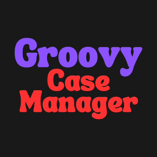 Groovy Case Manager by Clear Picture Leadership Designs