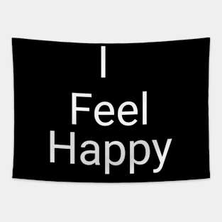 I feel happy Tapestry