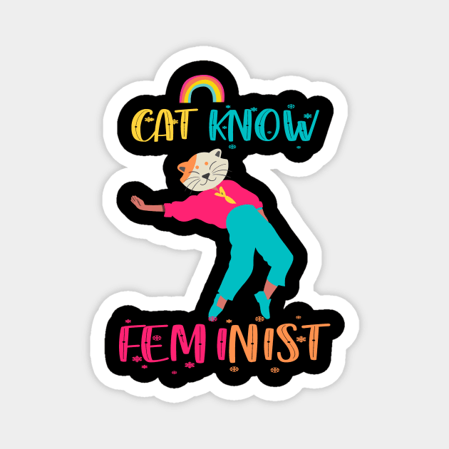 Cat Know Feminist Magnet by 29 hour design