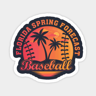 Florida Spring Forecast Baseball Beach Lover Baseball Mom Magnet