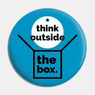 Think Outside The Box Pin