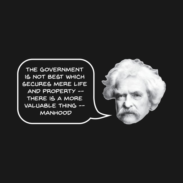 Mark Twain on Manhood by jph