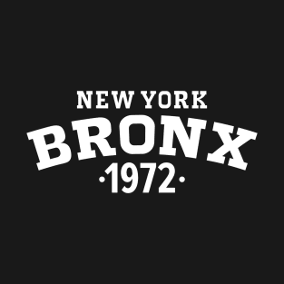 Bronx Legacy - Embrace Your Birth Year 1972 T-Shirt