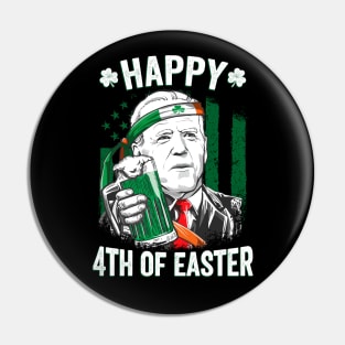 Funny Joe Biden Happy 4th of Easter St Patricks Day Pin