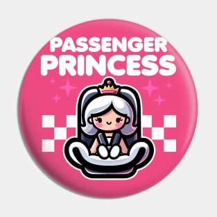 Passenger Princess Pin