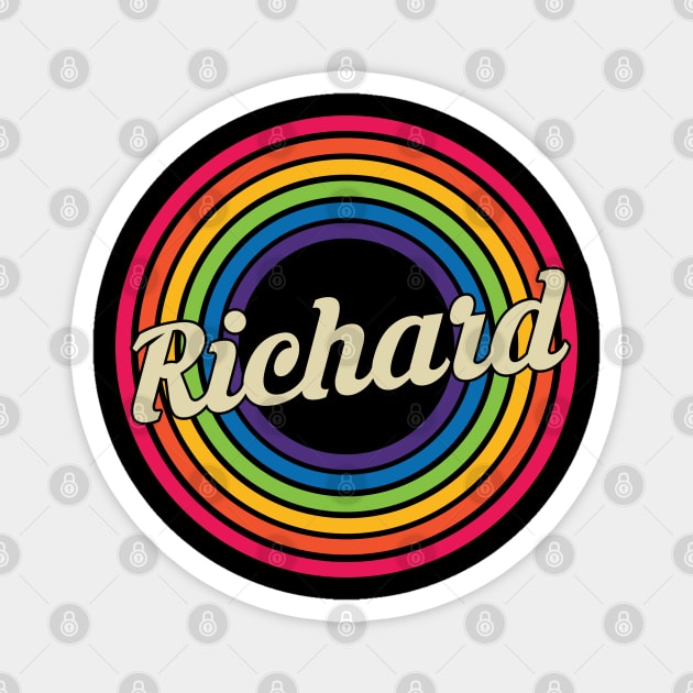 Richard - Retro Rainbow Style Magnet by MaydenArt