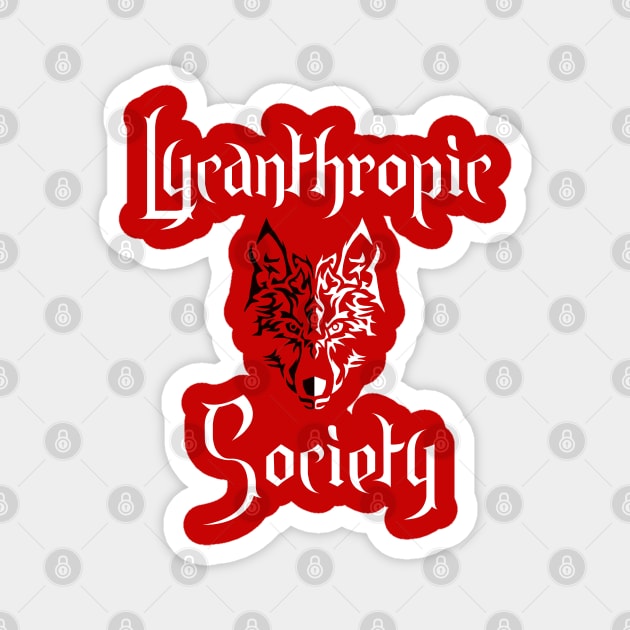 Lycanthropic Society - Werewolf Humor Magnet by TraditionalWitchGifts