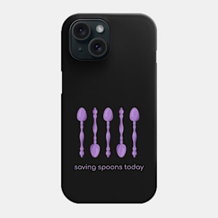 Saving Spoons Today (Purple) Phone Case