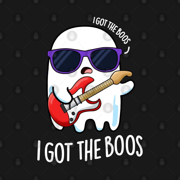 I Got The Boos Cute Halloween Music Ghost Pun by punnybone